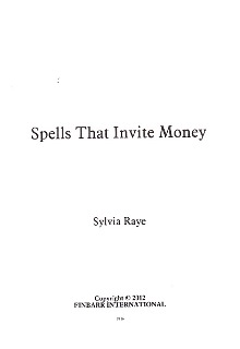 Spells That Invite Money By Sylvia Raye